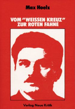 Vom »weißen Kreuz« zur »roten Fahne«