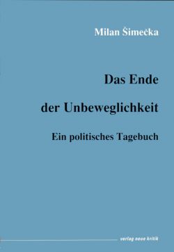 Das Ende der Unbeweglichkeit